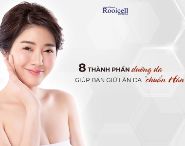 TỔNG HỢP 8 THÀNH PHẦN “VÀNG” GIÚP BẠN GIỮ LÀN DA 