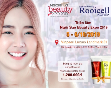 Đăng ký tham gia Triển lãm Ngôi Sao Beauty Expo cùng với Rooicel